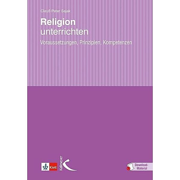 Religion unterrichten, m. 18 Beilage, Clauss Peter Sajak