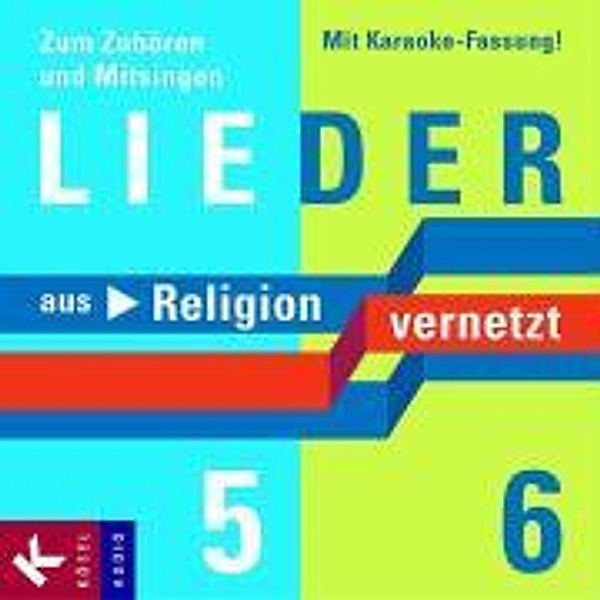 Religion vernetzt, Ausgabe Bayern: Lieder, 5.-6. Schuljahr, 1 Audio-CD