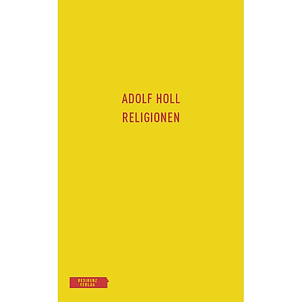Religionen, Adolf Holl