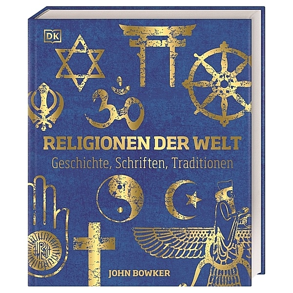 Religionen der Welt, John Bowker