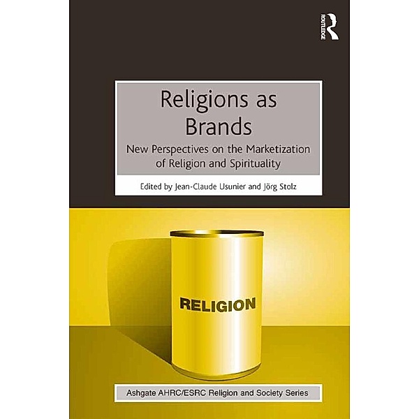 Religions as Brands, Jean-Claude Usunier, Jorg Stolz