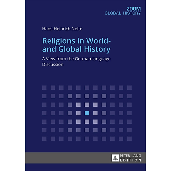 Religions in World- and Global History, Hans-Heinrich Nolte