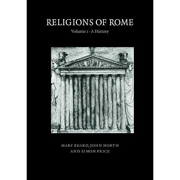 Religions of Rome: Volume 1, A  History, Mary Beard