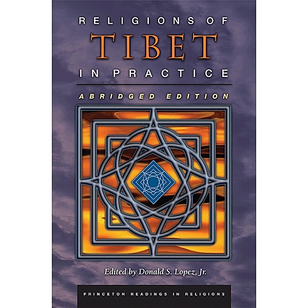Religions of Tibet in Practice / Princeton Readings in Religions Bd.30