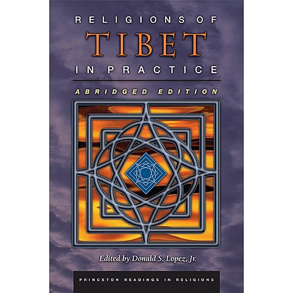 Religions of Tibet in Practice / Princeton Readings in Religions Bd.6