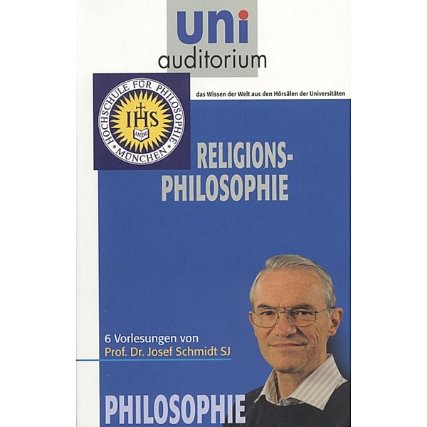 Religions-Philosophie, Josef Schmidt