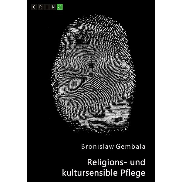 Religions- und kultursensible Pflege, Bronislaw Gembala