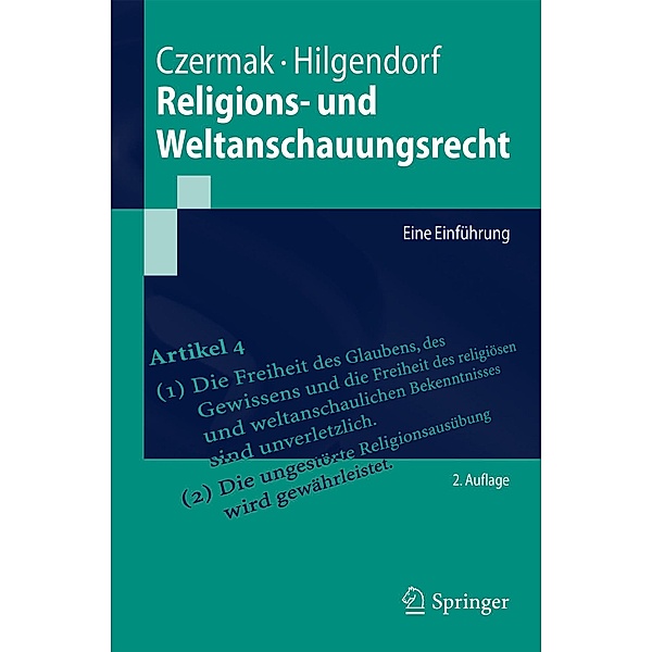 Religions- und Weltanschauungsrecht / Springer-Lehrbuch, Gerhard Czermak, Eric Hilgendorf