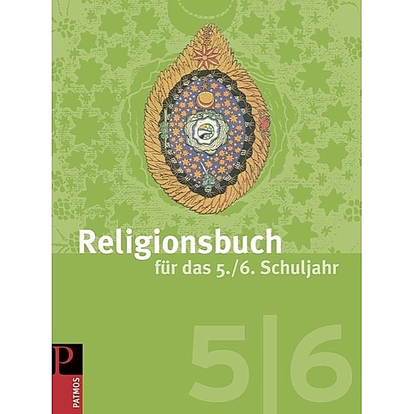 Religionsbuch (Patmos) - Für den katholischen Religionsunterricht - Sekundarstufe I - 5./6. Schuljahr