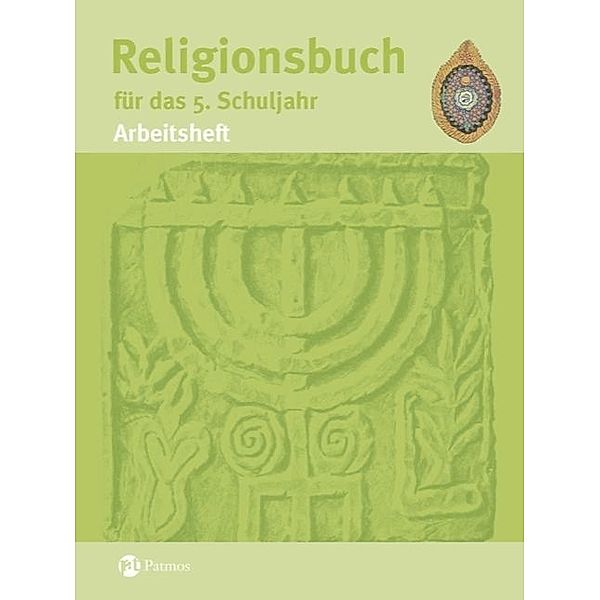 Religionsbuch (Patmos) - Für den katholischen Religionsunterricht - Sekundarstufe I - 5. Schuljahr, Hubertus Halbfas