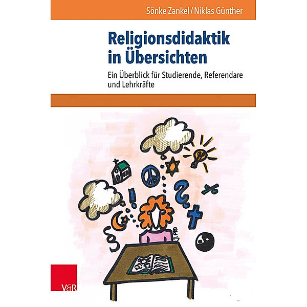 Religionsdidaktik in Übersichten, Sönke Zankel, Niklas Günther
