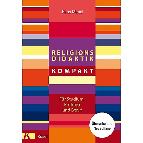 Religionsdidaktik kompakt, Hans Mendl