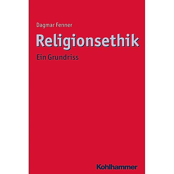 Religionsethik, Dagmar Fenner