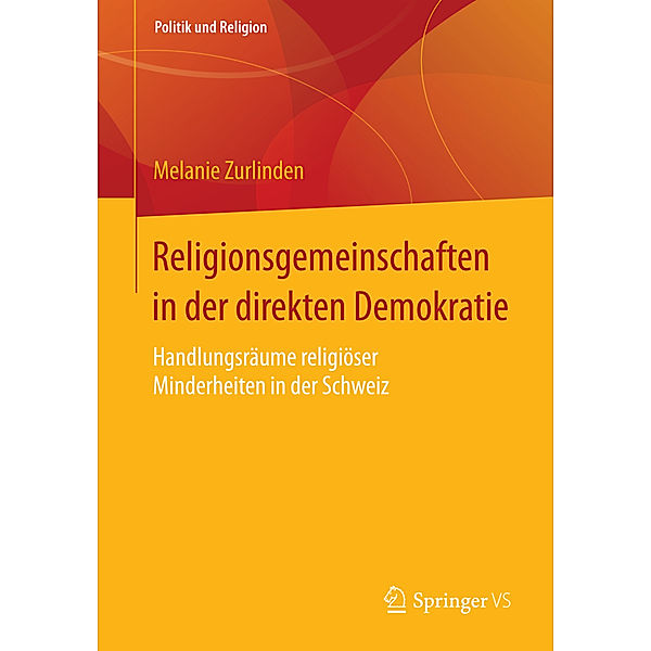 Religionsgemeinschaften in der direkten Demokratie, Melanie Zurlinden