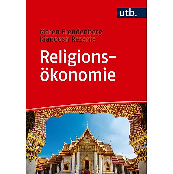 Religionsökonomie, Maren Freudenberg, Kianoosh Rezania