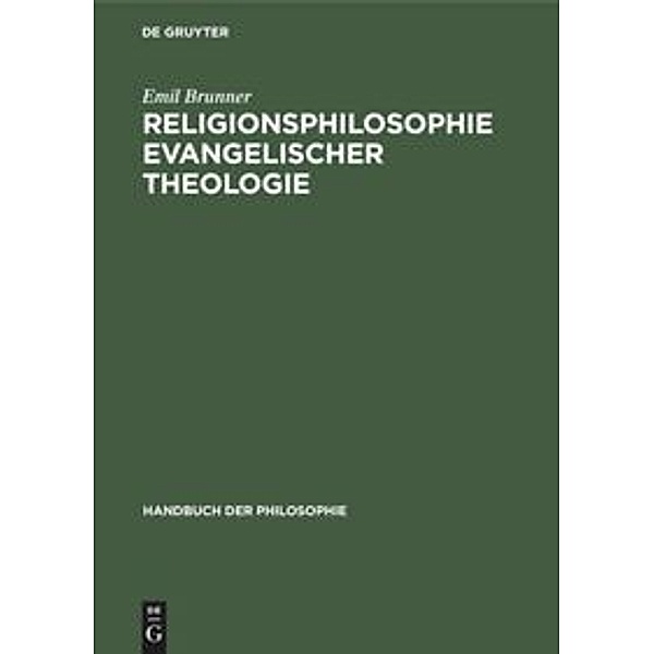 Religionsphilosophie evangelischer Theologie, Emil Brunner