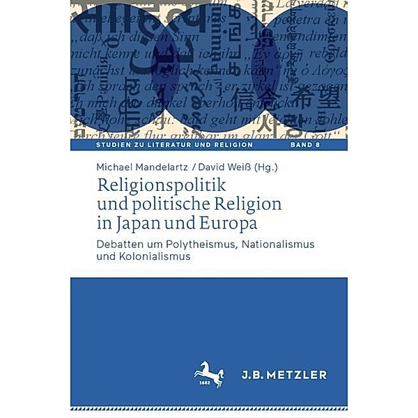 Religionspolitik und politische Religion in Japan und Europa