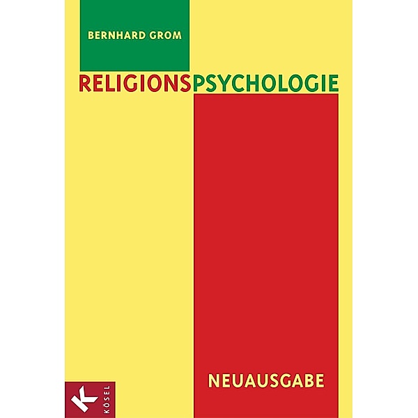 Religionspsychologie, Bernhard Grom