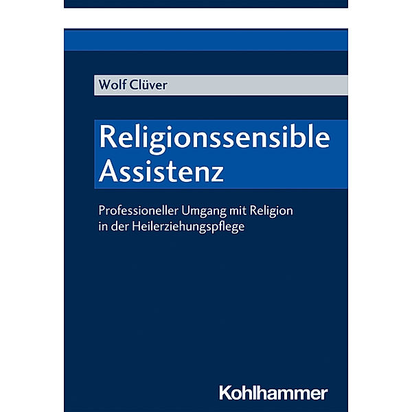 Religionssensible Assistenz, Wolf Clüver