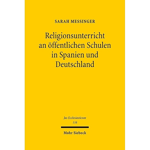 Religionsunterricht an öffentlichen Schulen in Spanien und Deutschland, Sarah Messinger