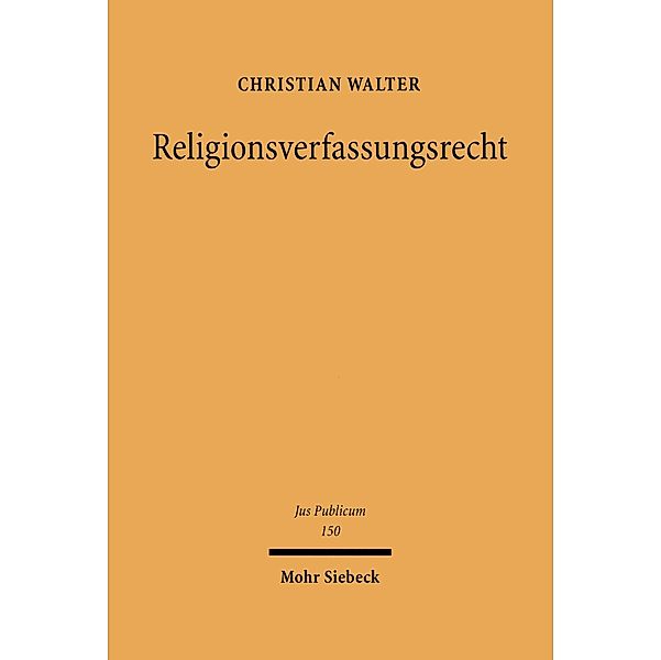 Religionsverfassungsrecht, Christian Walter