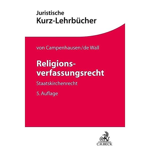 Religionsverfassungsrecht, Axel von Campenhausen, Heinrich de Wall
