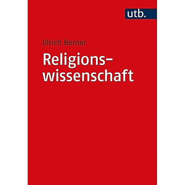 Religionswissenschaft, Ulrich Berner