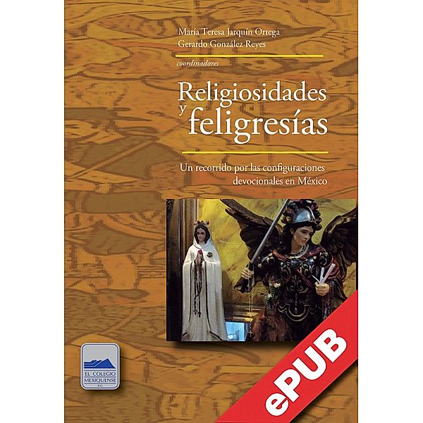 Religiosidades y feligresías, Luis Antonio Nava García, Víctor Cruz Lazcano