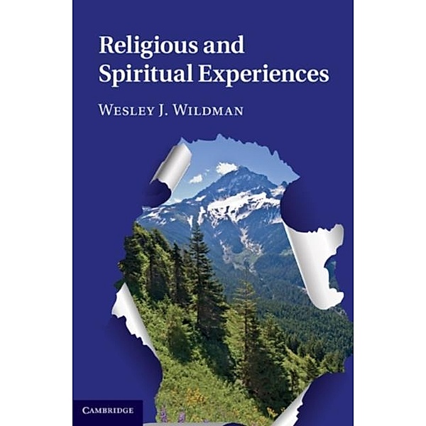 Religious and Spiritual Experiences, Wesley J. Wildman