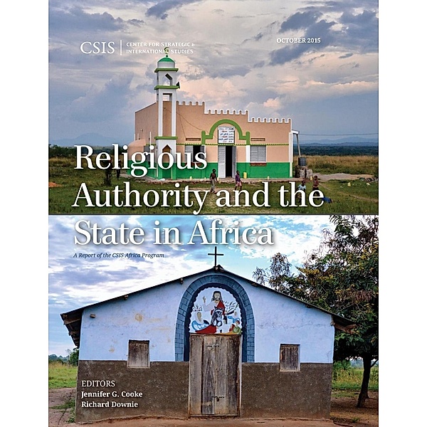 Religious Authority and the State in Africa / CSIS Reports, Jennifer G. Cooke