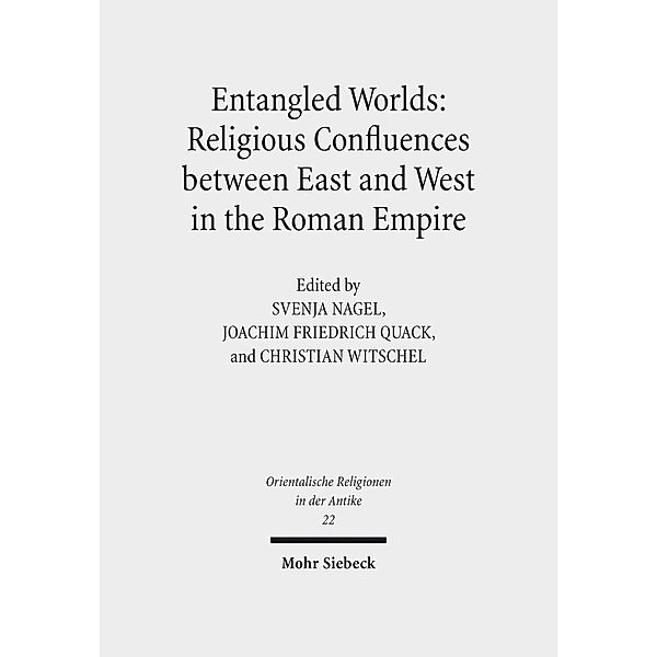 Religious Confluences between East and West in the Roman Empire