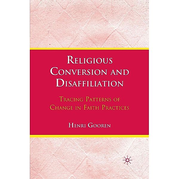 Religious Conversion and Disaffiliation, H. Gooren