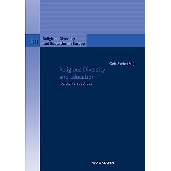 Religious Diversity and Education. Nordic Perspectives