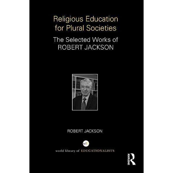 Religious Education for Plural Societies, Robert Jackson