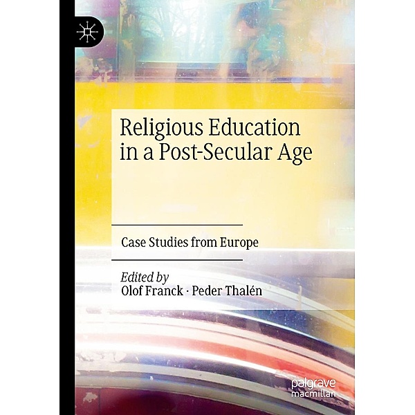 Religious Education in a Post-Secular Age / Progress in Mathematics