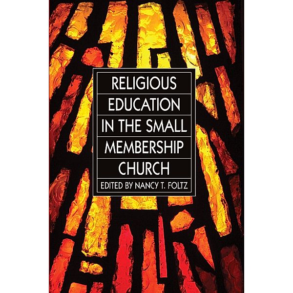 Religious Education in the Small Membership Church