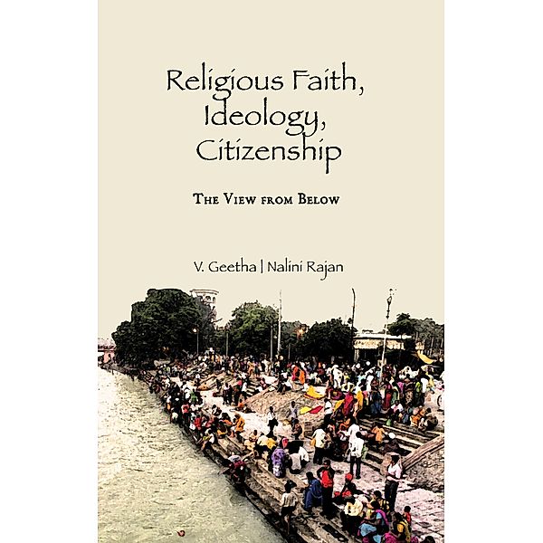 Religious Faith, Ideology, Citizenship, V. Geetha, Nalini Rajan