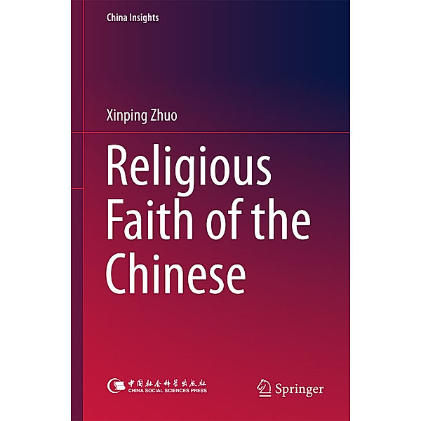 Religious Faith of the Chinese, Xinping Zhuo
