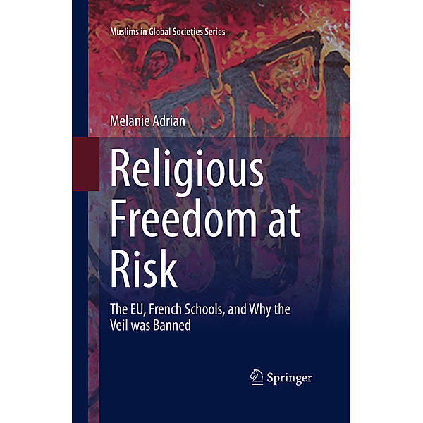 Religious Freedom at Risk, Melanie Adrian