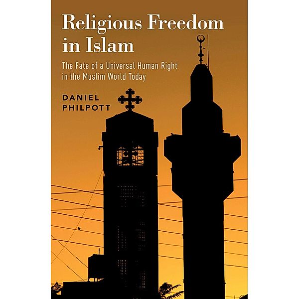 Religious Freedom in Islam, Daniel Philpott