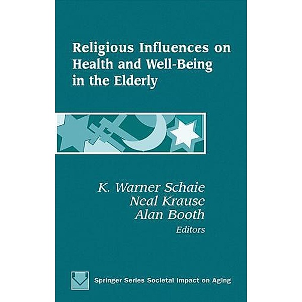 Religious Influences on Health and Well-Being in the Elderly