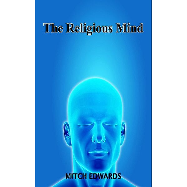 Religious Mind, Mitch Edwards