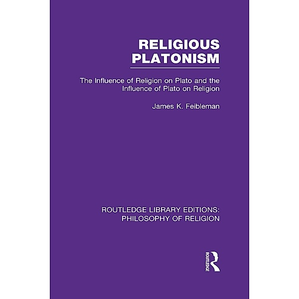 Religious Platonism, James Kern Feibleman