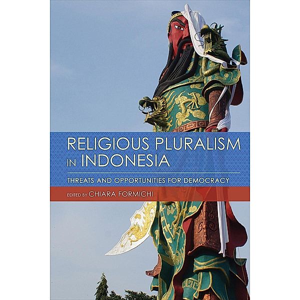 Religious Pluralism in Indonesia / Southeast Asia Program Publications