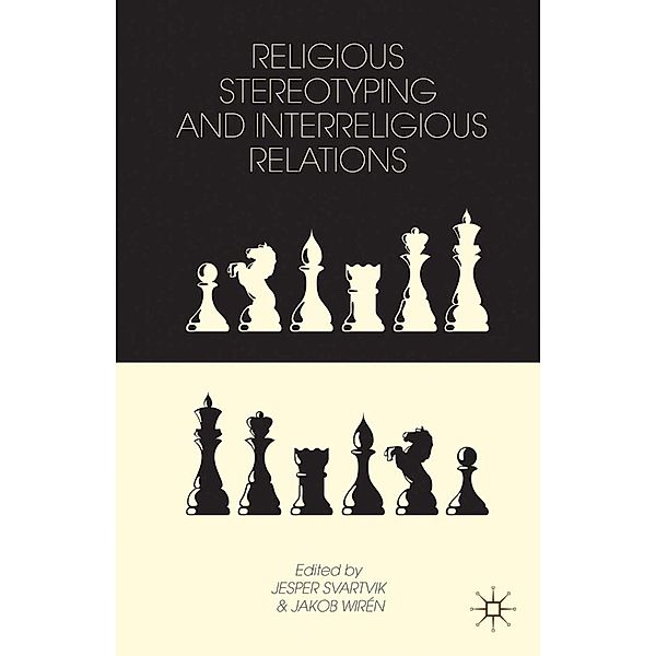 Religious Stereotyping and Interreligious Relations