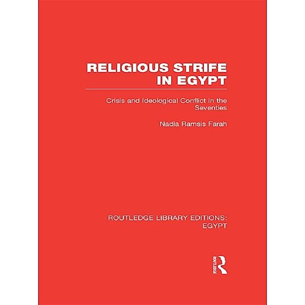 Religious Strife in Egypt (RLE Egypt), Nadia Farah