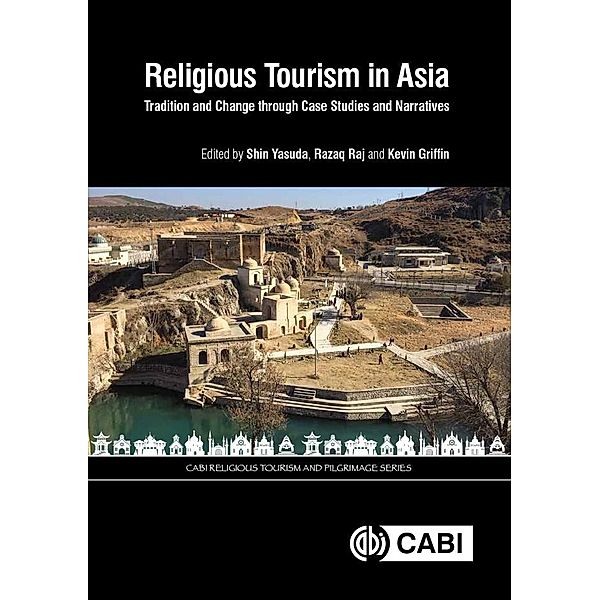 Religious Tourism in Asia / CABI Religious Tourism and Pilgrimage Series