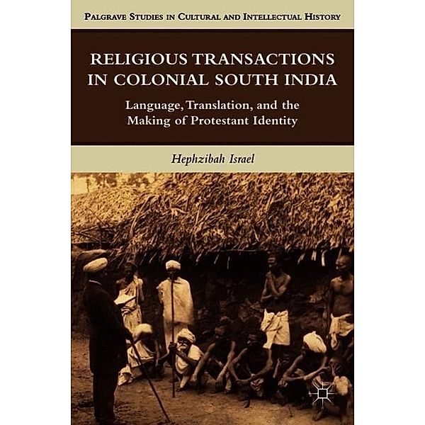 Religious Transactions in Colonial South India, H. Israel