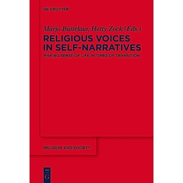 Religious Voices in Self-Narratives / Religion and Society Bd.54