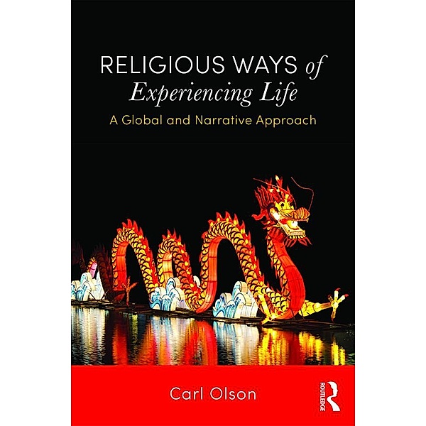 Religious Ways of Experiencing Life, Carl Olson